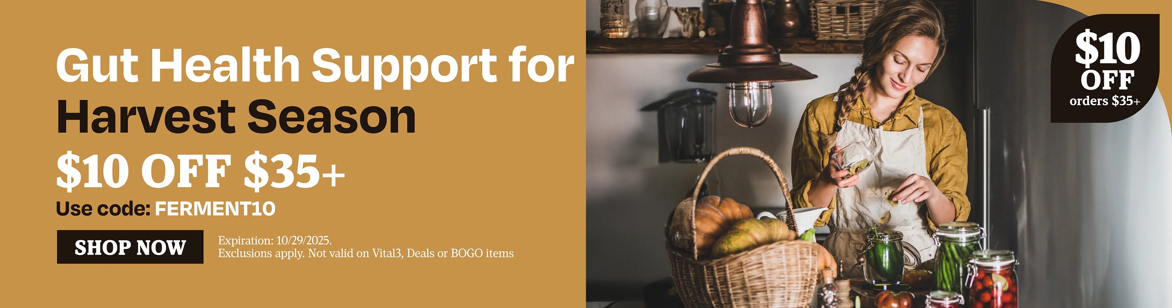 Gut health support for harvast season. $10 OFF $35 use code FERMENT10
