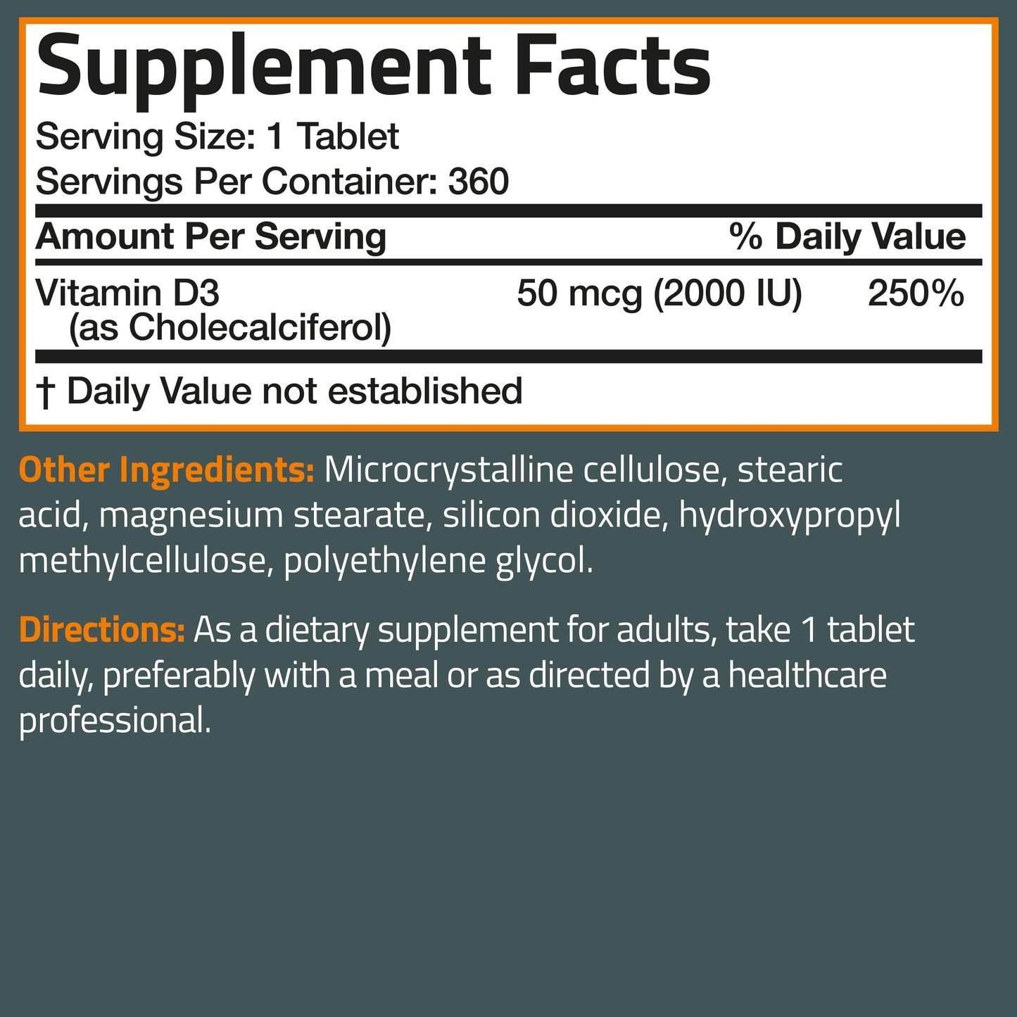 Vitamin D3 2,000 IU.