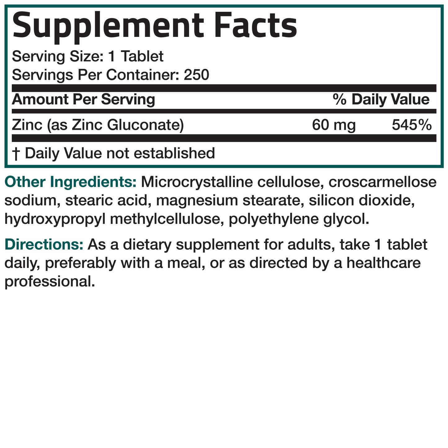 Zinc Gluconate - 60 mg - 250 Tablets.