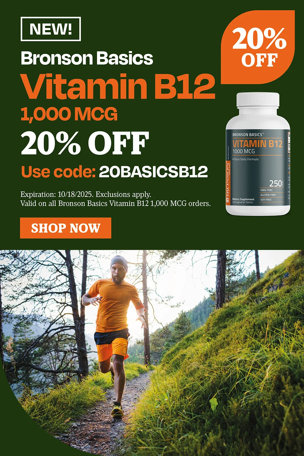 New Bronson basics vitamin b12 1000mcg 20% off. Use code 20BASICSB12
