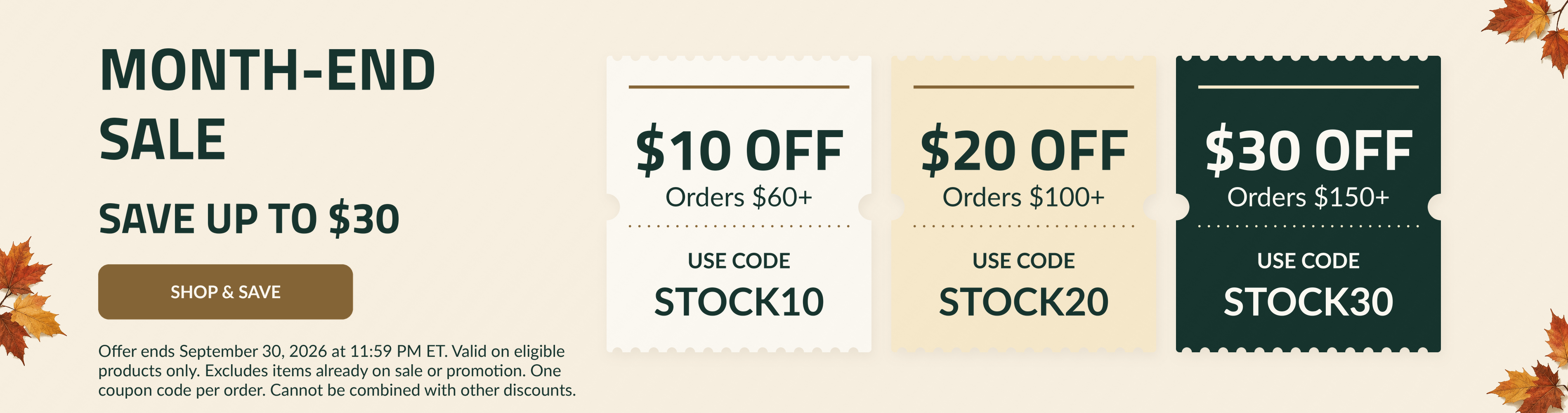 MONTH-END SALE. Save up to $30.