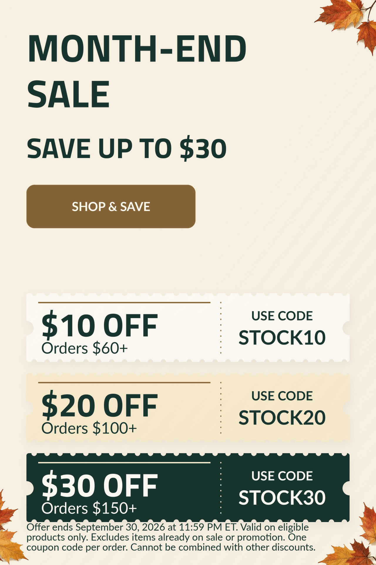 MONTH-END SALE. Save up to $30.