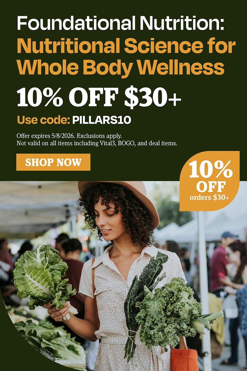 Foundation Nutrition: Nutritional Science for whole body wellness 10% OFF $30 use code PILLARS10