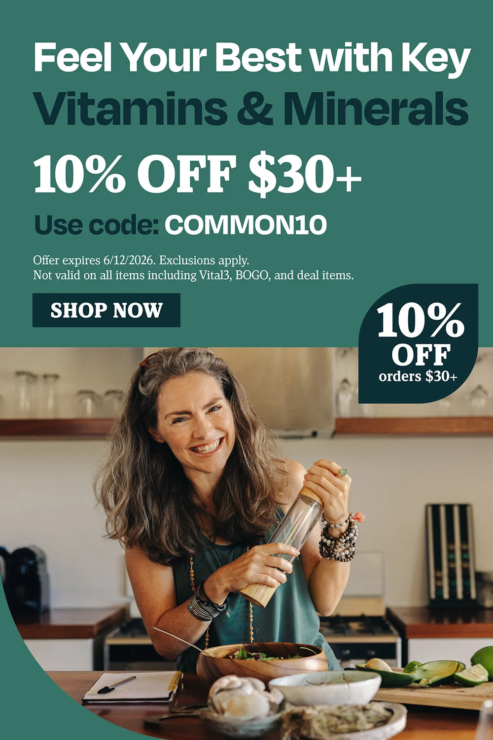 Feel your best with key vitamins and minerals 10% OFF $30 use code COMMON10