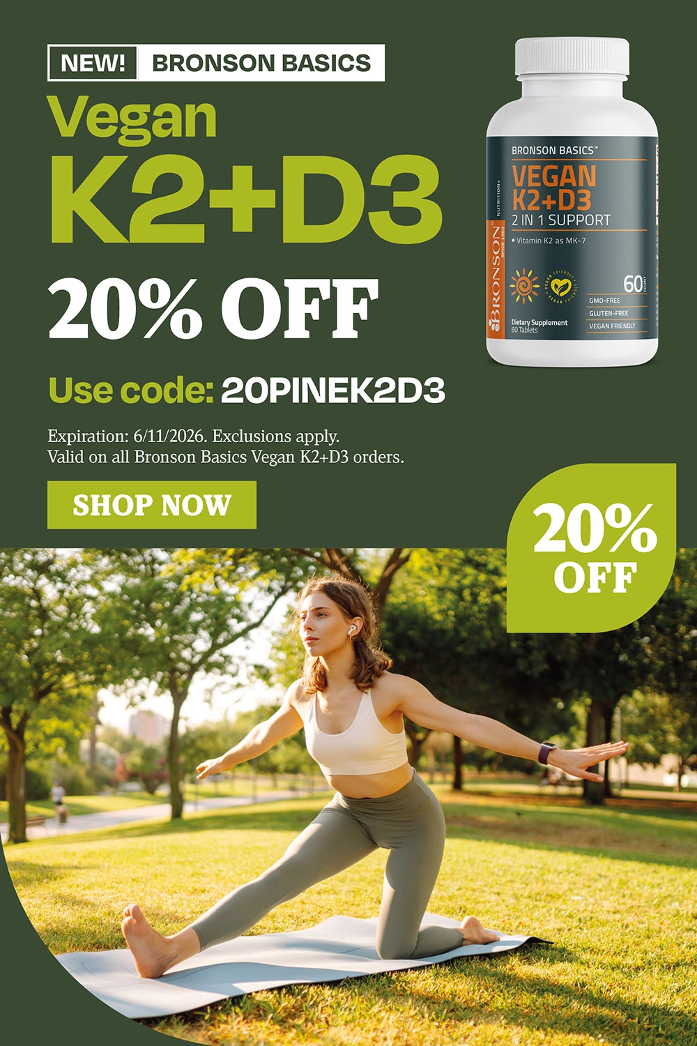 New Bronson Basics Vegan K2 + D3 20% OFF USE CODE 20PINEK2D3