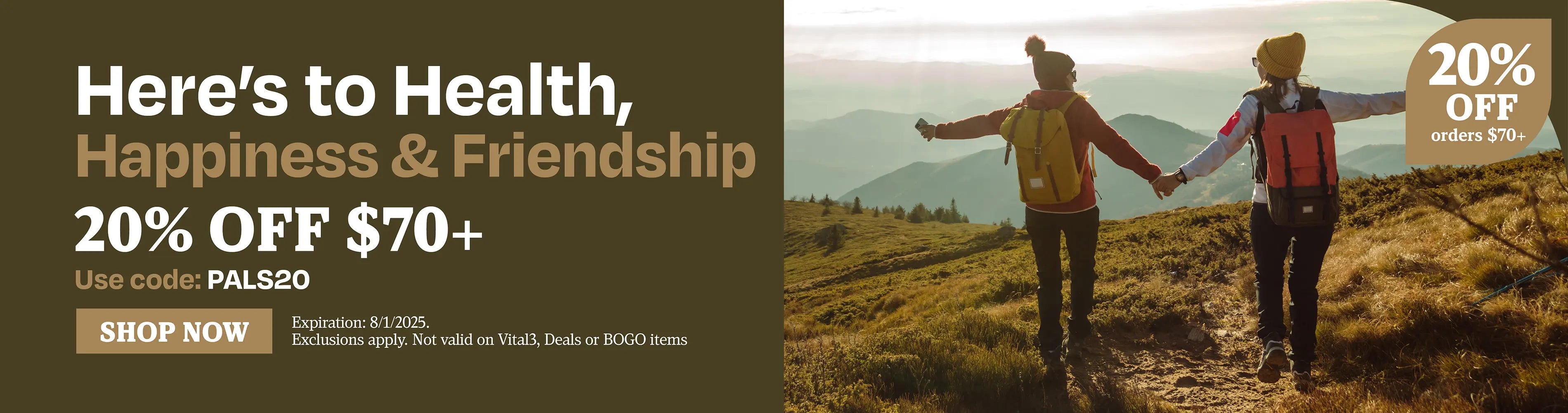 Here's to health, happiness & friendship 20% OFF $70 use code PAL20