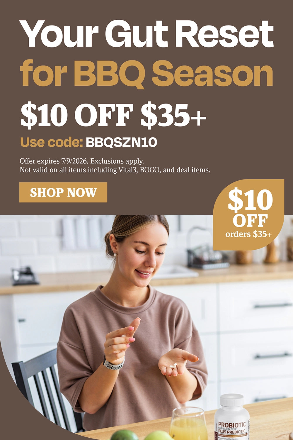 Your Gut Reset for BBQ Season. $10 OFF $35+. Use code: BBQSZN10.