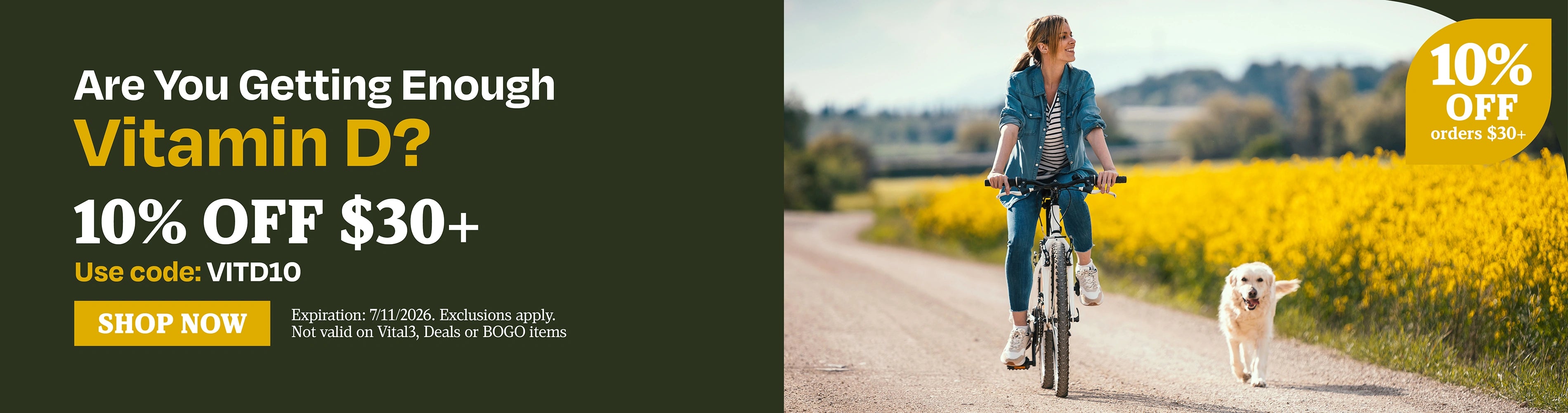 Are You Getting Enough Vitamin D? 10% Off $30+. Use code: VITD10.