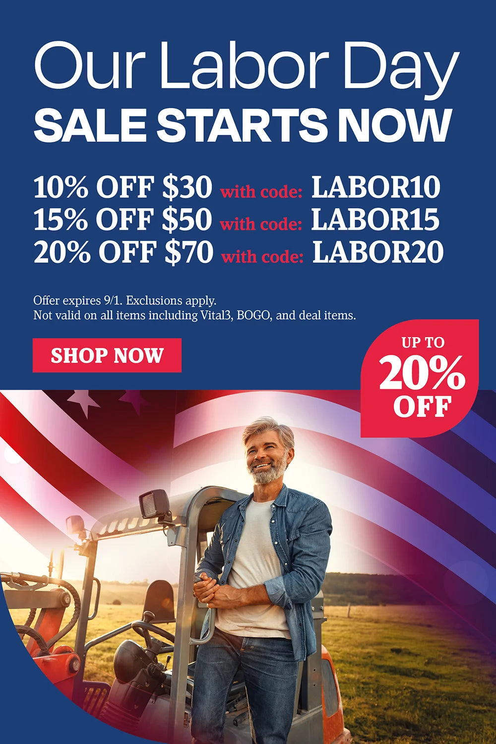 Our labor day sale starts now. 10% OFF $30 with code LABOR10, 15% OFF $50 WITH CODE $LABOR15, 20% OFF $70 WITH CODE LABOR 20