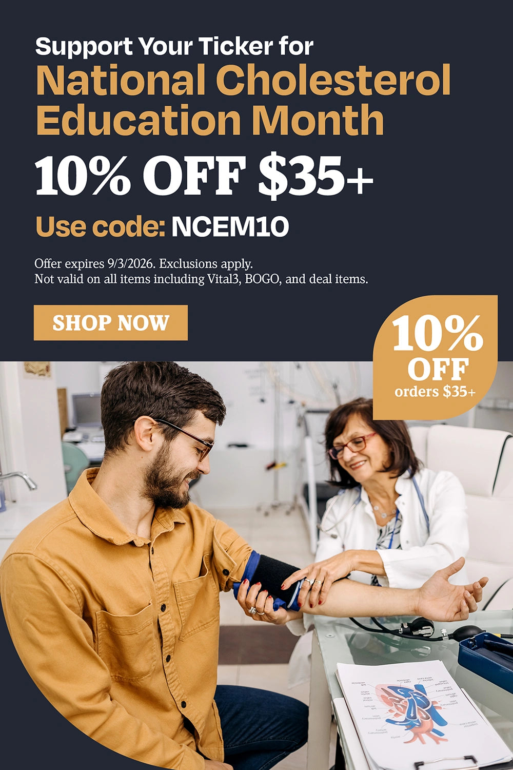Support your ticker for Natural Cholesterol Education Month. 10% off $35+. Use code NCEM10.