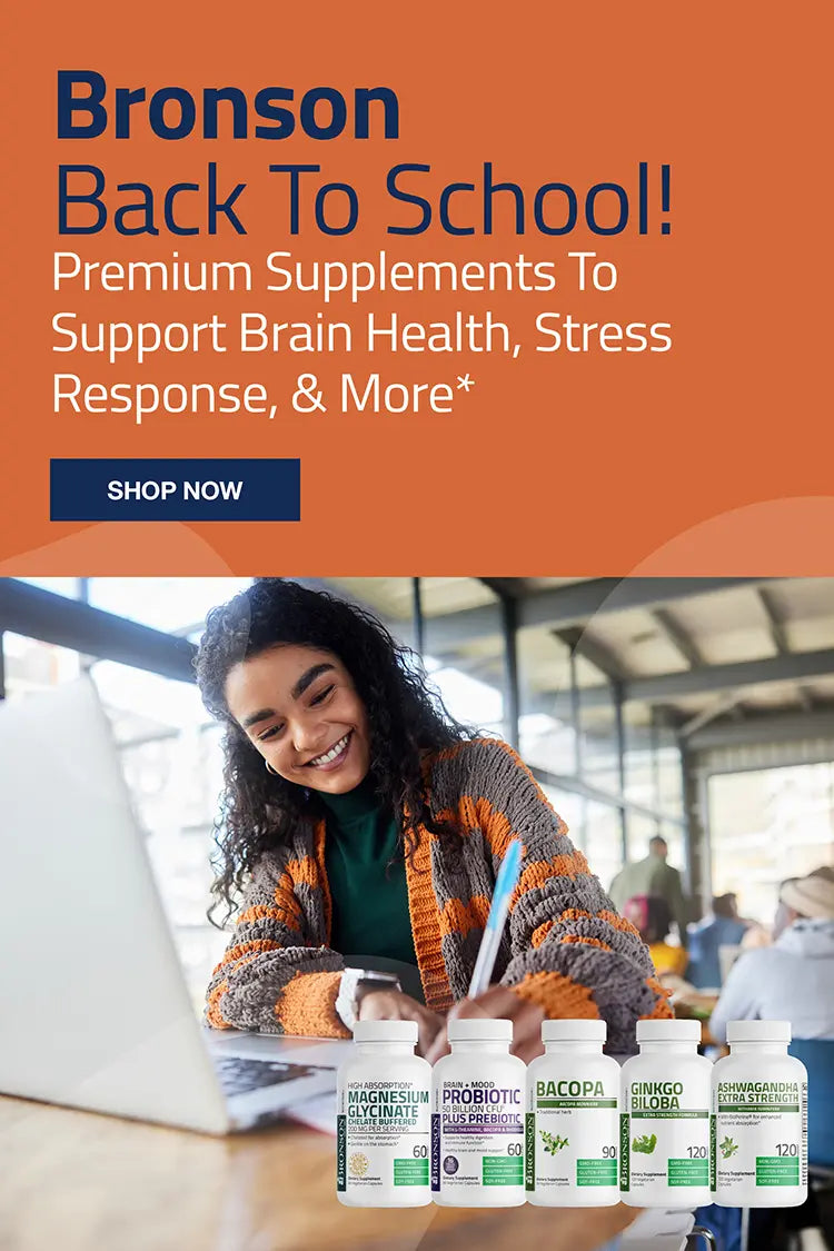 Bronson back to school! Premium supplements to support brain health stress response and more. 