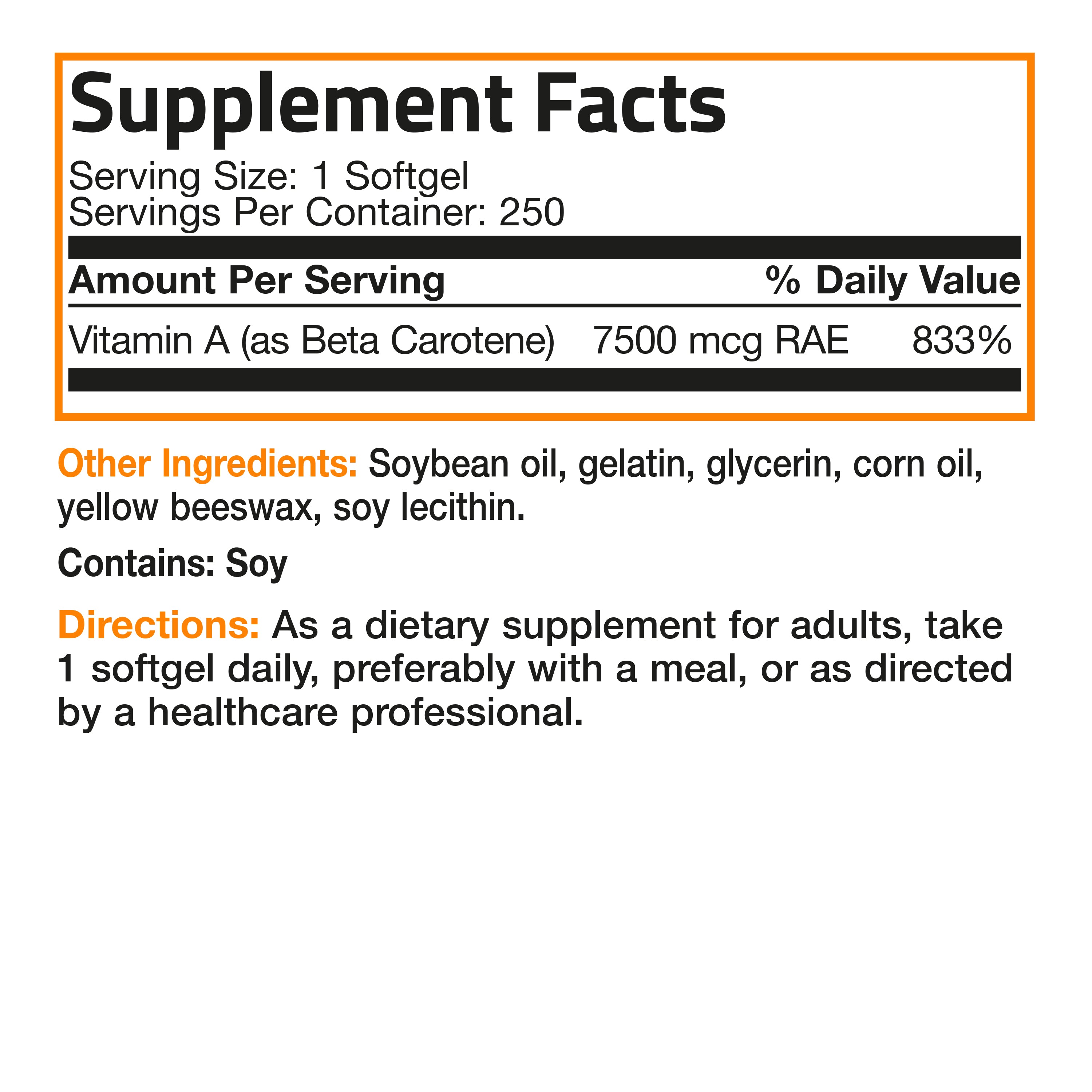Vitamin A Beta Carotene -7,500 MCG (25,000 IU), 250 Softgels view 4 of 4