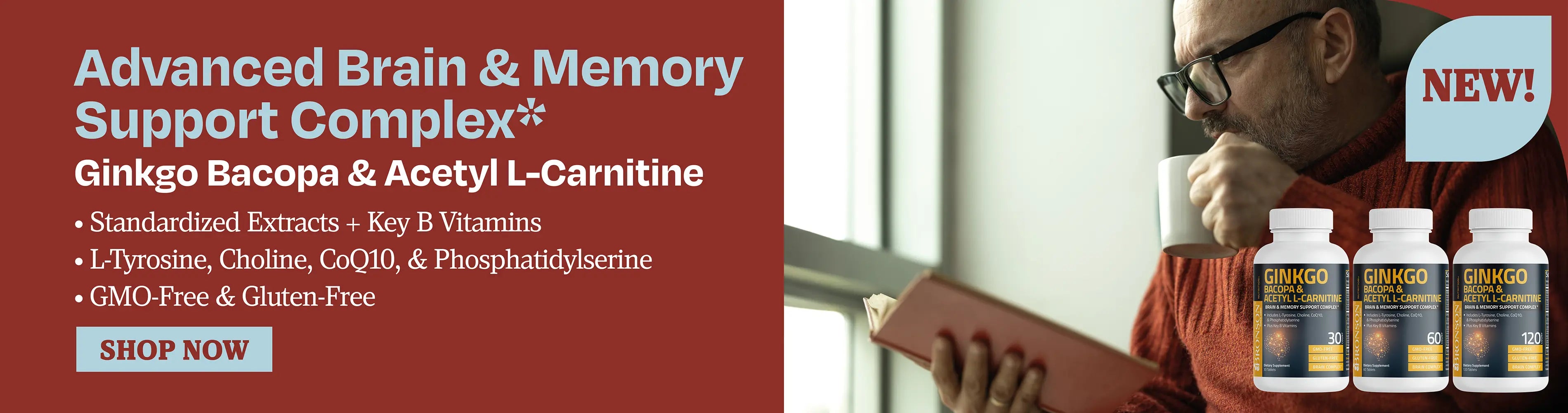 Advanced brain and memory support complex. Gingko, bacopa and acetyl l- carnitine. Standardized extracts + key b vitamins, l-tyrosine, choline, Coq10, and phosphatidylserine, gmo free and gluten free
