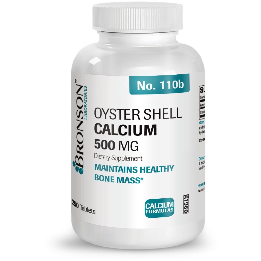 Bronson Vitamins Oyster Shell Calcium - 500 mg - 250 Tablets, Item #110B, Bottle, Front Label
