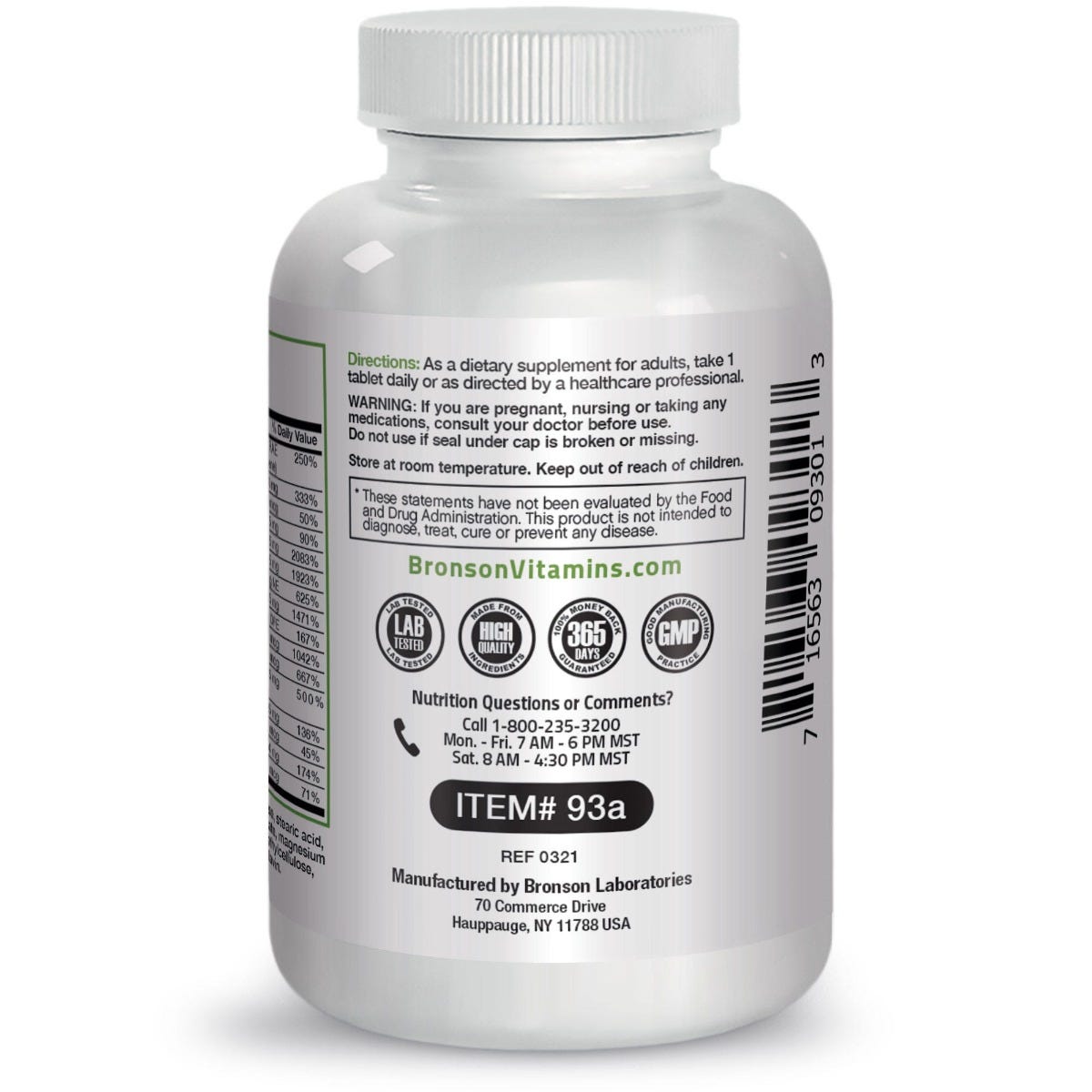 Bronson Vitamins The Bronson Formula® Once Daily Multivitamin - 100 Tablets, Item #93A, Bottle, Side Label, Directions, Warnings, Lab Tested Icon, High-Quality Icon, Money back Guarantee Icon, GMP Icon, Contact Info